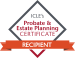 ICLE's Probate & Estate Planning Certificate Recipient