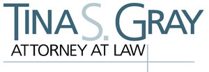 Tina S. Gray Attorney at Law